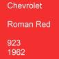 Preview: Chevrolet, Roman Red, 923 1962.